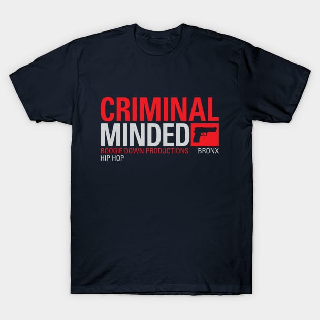 CRIMINAL MINDED T-Shirt by DIGABLETEEZ